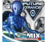 Future Trance-in the Mix Vol. 2