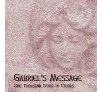 Various - Gabriel's Message - One Thousand Years of Carols