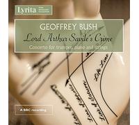 Various - Geoffrey Bush: Lord Arthur Savile's Crime - An Opera in One Act