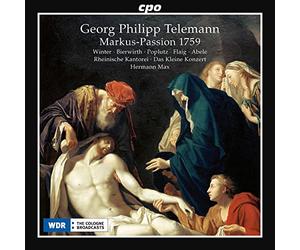 Various - Georg Philipp Telemann: Markus-Passion 1759