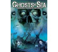 Various - Ghosts At Sea: Paranormal Shipwrecks And Curses [DVD] [Region 1] [NTSC]
