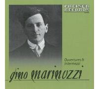 Various - Gino Marinuzzi Overtures & Int