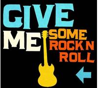 Various - Give Me Some Rock'N'Roll