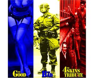 Various - Good the Bad & the 4skins Trib