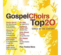 Various - Gospel Choirs Top 20 Songs of the Century