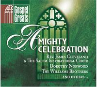 Various - Gospel Greats: a Mighty Celebr