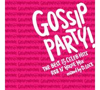Various - Gossip Party! Best Celeb Hits