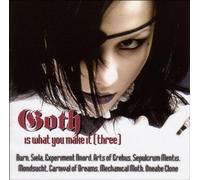 Various - Goth Is What You Make