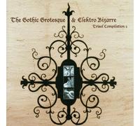 Various - Gothic Grotesque and Elektro