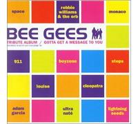 Various - Gotta Get a Message to You: Tribute to the Bee Gees