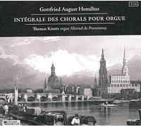 Various - Gottfried August Homilius: Intégrale des Chorals pour Orgue
