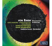 Various - Gottfried von Einem: Philadelphia Symphonie, Geistliche Sonate, Stundenlied