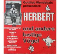 Various - Gottlieb Wendehals Präsentiert: Herbert Und Andere Lustige Vögel