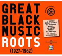 Various - Great Black Music Roots 1927-1962