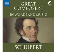 Various - Great Composers in Words & Music - Franz Schubert [New CD]
