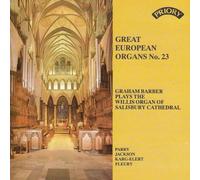 [Great European Organs Vol. 23] Graham Barber Plays The Willis Organ Of Salisbury Cathedral
