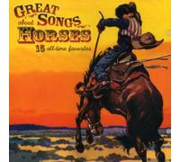 Various - Great Songs About Horses 15 All Time