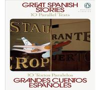 Various Great Spanish Stories : 10 Parallel Texts Paperback Book Various Multicolor