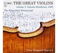 The Great Violins, Volume 13 Antonio Stradivari, 1685