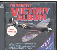 Various - Greatest Victory Album - Legendary Patriotic Songs includes Radio Broadcast Recordings