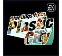 Various - Greetings from Plastic City
