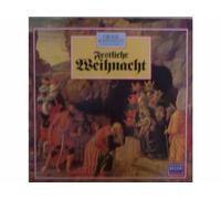 Various - Grosse Komponisten Und Ihre Musik: Festliche Weihnacht [Vinyl LP record]
