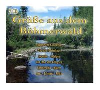 Various - Grüße aus dem Böhmerwald - 2 CD-Album mit den Böhmerwald Musikanten uva.