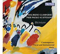 Maurizio Guernieri & Pier Paolo Scattolin – Bicinium: Contemporary Vocal and Instrumental Music