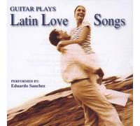 Various - Guitar Plays Latin Love Songs