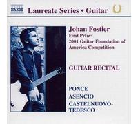 Johan Fostier – Castelnuovo-Tedesco: Guitar Recital – Naxos
