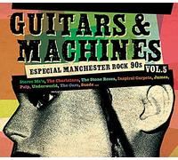 Various - Guitars & Machines Vol. 5 - Manchester Rock