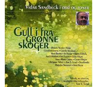 Various - Gull I Fra Gronne Skoger-Vidar