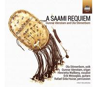 Various - Gunnar Idenstam, Ola Stinnerbom: A Saami Requiem