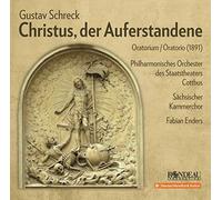 Various / Gustav Schreck – Christus, der Auferstandene (Christ, the Risen One) – CD – NAXOS
