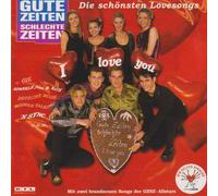 Various - Gute Zeiten - Schlechte Zeiten: I Love You