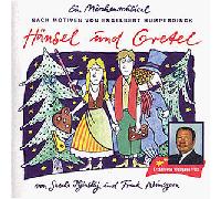 Various - Hänsel und Gretel - Ein Märchenmusical (Gesamtaufnahme)