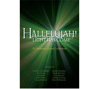 Various - Hallelujah! Light has Come / A Christmas Choral Collection