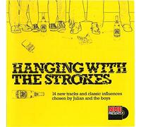 Various - Hanging With The Strokes