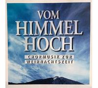 Various Hans-Joachim Rotzsch - CH0RMUSlK ZUR WElHNACHTSZElT - Namhafte Chöre von Weltruhm singen zum Fest