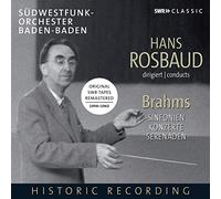 Various - Hans Rosbaud conducts Brahms. Symphonies, Serenades, Piano Concertos