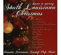 Various - Have a Merry South Louisiana C