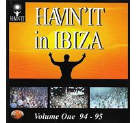 Various - Havin' It in Ibiza Volume One 94-95