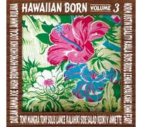 Various - Hawaiian Born Vol. 03 [2cd]