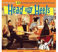 Various - Head Over Heels: 22 Rock & Roll Classics from the Hit Carlton TV Series