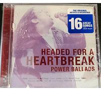 various - Headed for a Heartbreak Power Ballads (1 CD)