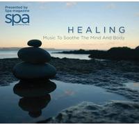 VARIOUS - Healing: Music to Soothe the Mind & Body / Various