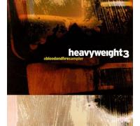 Various - Heavyweight 3: a Blood & Fire Sampler
