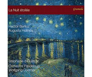 Various - Hector Berlioz, Augusta Holmes: La Nuit étoilée