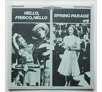 Various - Hello, Frisco, Hello / Spring Parade [Vinyl LP]
