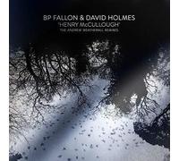 Bp Fallon and Holmes David - Henry Mccullough [VINYL]